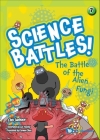 The Battle of the Alien Fungi By Jaehoon Choi, Yoochul Lee (Artist), Carmen Chan (Translator) Cover Image