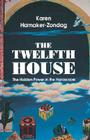Twelfth House: The Hidden Power in the Horoscope Cover Image