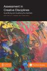 Assessment in Creative Disciplines: Quantifying and Qualifying the Aesthetic By David Chase (Editor), Jill L. Ferguson (Editor), IV Hoey, J. Joseph (Editor) Cover Image