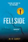 Fellside By M. R. Carey Cover Image