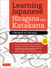 Learning Japanese Hiragana and Katakana: A Workbook for Self-Study By Kenneth G. Henshall, Tetsuo Takagaki Cover Image