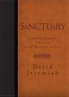 Sanctuary: Finding Moments of Refuge in the Presence of God By David Jeremiah Cover Image