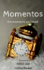 Momentos: the moments you lived Cover Image