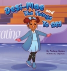 Desi-Mae and The Things to say By Montana Sholars, Tullipstudio Tullipstudio (Illustrator) Cover Image
