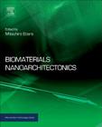 Biomaterials Nanoarchitectonics (Micro and Nano Technologies) By Mitsuhiro Ebara (Editor) Cover Image