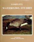 Complete Waterfowl Studies: Volume III: Geese and Swans Cover Image