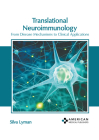 Translational Neuroimmunology: From Disease Mechanisms to Clinical Applications Cover Image