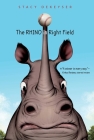 The Rhino in Right Field (Washington Park Stories) By Stacy DeKeyser Cover Image