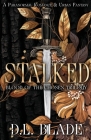 Stalked: An Adult Vampire and Witch Romance & Urban Fantasy By D. L. Blade Cover Image