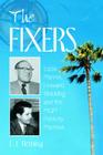 The Fixers: Eddie Mannix, Howard Strickling and the MGM Publicity Machine Cover Image