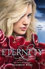 Eternity (Fury #3) By Elizabeth Miles Cover Image