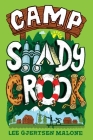 Camp Shady Crook By Lee Gjertsen Malone Cover Image