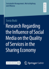 Research Regarding the Influence of Social Media on the Quality of Services in the Sharing Economy Cover Image