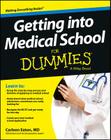 Getting Into Medical School for Dummies By Carleen Eaton Cover Image