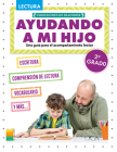 Ayudando a Mi Hijo 2° Grado (Helping My Child with Reading Second Grade) By Madison Parker, Pablo de la Vega, Pablo de la Vega (Translator) Cover Image