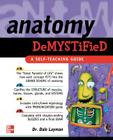 Anatomy Demystified By Dale Layman Cover Image