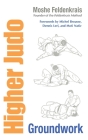 Higher Judo: Groundwork Cover Image