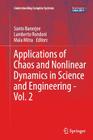 Applications of Chaos and Nonlinear Dynamics in Science and Engineering - Vol. 2 (Understanding Complex Systems) Cover Image