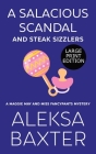 A Salacious Scandal and Steak Sizzlers By Aleksa Baxter Cover Image