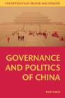 Governance and Politics of China (Comparative Government and Politics #42) Cover Image