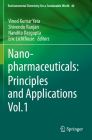 Nanopharmaceuticals: Principles and Applications Vol. 1 (Environmental Chemistry for a Sustainable World #46) By Vinod Kumar Yata (Editor), Shivendu Ranjan (Editor), Nandita Dasgupta (Editor) Cover Image