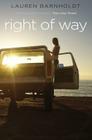 Right of Way By Lauren Barnholdt Cover Image
