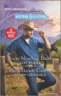 Rocky Mountain Daddy and Her Colorado Cowboy By Lois Richer, Mindy Obenhaus Cover Image