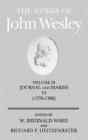 The Works of John Wesley Volume 23: Journal and Diaries VI (1776-1786) By W. Reginald Ward Cover Image