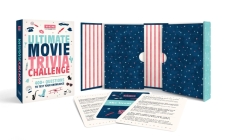 Turner Classic Movies Ultimate Movie Trivia Challenge: 400+ Questions to Test Your Knowledge Cover Image