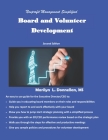 Nonprofit Management Simplified: Board and Volunteer Development Cover Image