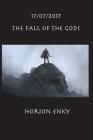 17/07/2017: The Fall of the Gods By Horion Enky Cover Image