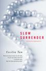 Slow Surrender (Struck by Lightning #1) By Cecilia Tan Cover Image