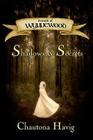 Annals of Wynnewood: Shadows & Secrets By Craig Worrell (Illustrator), Chautona Havig Cover Image