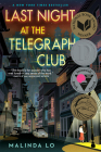 Last Night at the Telegraph Club Cover Image
