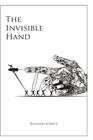 The Invisible Hand By Benjamin Sobieck Cover Image