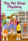 The Pet Shop Mystery (Boxcar Children Special #7) Cover Image