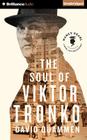 The Soul of Viktor Tronko (Nancy Pearl's Book Lust Rediscoveries) By David Quammen, Nancy Pearl (Introduction by) Cover Image