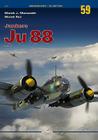 Junkers Ju 88: Volume 2 (Monographs 3D Edition #59) By Marek Murawski, Marek Ryś Cover Image