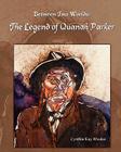 Between Two Worlds: The Legend of Quanah Parker Cover Image