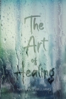 The Art of Healing By Nathan J. Williams Cover Image