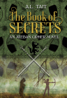 The Book of Secrets: Volume 1 By A. L. Tait Cover Image