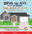 Sophia and Alex Play at Home: Sina Sophia at Alex ay Naglaro sa Bahay Cover Image