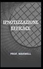 Ipnotizzazione Efficace Cover Image