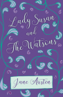 Lady Susan and The Watsons Cover Image