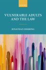 Vulnerable Adults and the Law Cover Image
