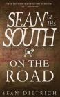 On the Road with Sean of the South By Sean Dietrich Cover Image