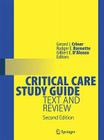 Critical Care Study Guide: Text and Review By Gerard J. Criner (Editor), Rodger E. Barnette (Editor), Gilbert E. D'Alonzo (Editor) Cover Image
