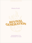 Revival Generation - Teen Bible Study Book By Shane Pruitt Cover Image