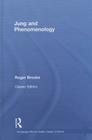Jung and Phenomenology: Classic Edition (Routledge Mental Health Classic Editions) Cover Image