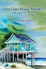 Sea Glass House Murder: A Beach Girls Mystery By Susan Bridges Winters Cover Image